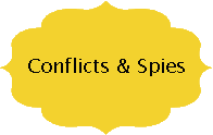 Conflicts and Spies
